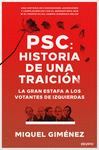 PSC: HISTORIA DE UNA TRAICIN