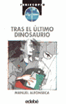 TRAS EL ULTIMO DINOSAURIO