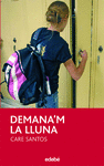 DEMANA 'M LA LLUNA