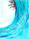 EL MAR VA DIR PROU