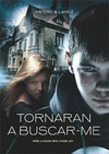 TORNARAN A BUSCAR-ME