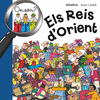 ON S�N ELS REIS D'ORIENT?