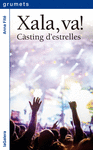 XALA VA :CASTING DESTRELLES