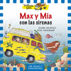 MAX Y M�A CON LAS SIRENAS