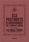 ELS PASTORETS O L'ADVENIMENT DE L'INFANT JESS