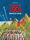 EL PETIT DRAC COCO: ALERTA AL VOLC!