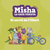 MISHA LA GATA VIOLETA 3. EL SECRET DE L'HILARI