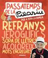 PASSATEMPS DE LA PILARIN PER A TOTA LA FAMLIA
