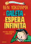 BEN YOKOYAMA I LA GALETA DE L'ESPERA INFINITA