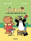 CAPIBARA I LA PEL�LICULA MES BOJA DEL MON, EL