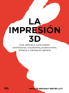 LA IMPRESIN 3D