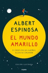 EL MUNDO AMARILLO (EDICIN ILUSTRADA)