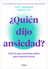 �QUI�N DIJO ANSIEDAD?