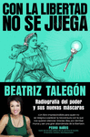 CON LA LIBERTAD NO SE JUEGA