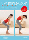 UNA ESPALDA SANA R�PIDO