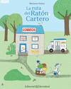 LA RUTA DEL RATN CARTERO