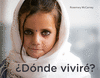 �D�NDE VIVIR�?