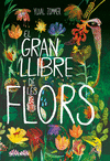 EL GRAN LLIBRE DE LES FLORS