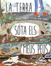 LA TERRA SOTA ELS MEUS PEUS