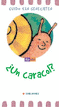 UN CARACOL?