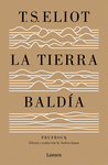 LA TIERRA BALDA (EDICIN ESPECIAL DEL CENTENARIO)