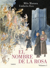 EL NOMBRE DE LA ROSA (LA NOVELA GR�FICA) 1