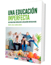 UNA EDUCACIN IMPERFECTA