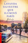 LA LAVANDA SILVESTRE QUE ILUMINO PARIS