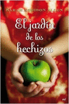 EL JARDN DE LOS HECHIZOS
