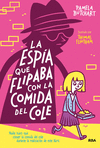 LA ESPA QUE FLIPABA CON LA COMIDA DEL COLE