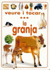 VEURE I TOCAR LA GRANJA