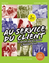 AU SERVICE DU CLIENT. FRANCS PARA COCINA Y RESTAURACIN 4. EDICIN 2017