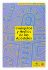 EVANGELIOS Y HECHOS DE LOS APSTOLES