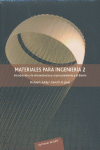 MATERIALES PARA LA INGENIERIA 2