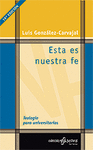 024 - �STA ES NUESTRA FE. TEOLOG�A PARA UNIVERSITARIOS