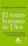 ROSTRO HUMANO DE DIOS