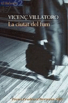 CIUTAT DEL FUM