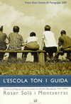 L'ESCOLA TON I GUIDA: QUAN LA PEDAGOGIA ACTIVA VA ANAR AL SUBURBI