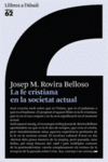 LA FE CRISTIANA EN LA SOCIETAT ACTUAL