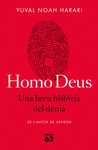 HOMO DEUS. UNA BREU HISTRIA DEL DEM