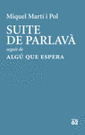 SUITE DE PARLAV  ALG QUE ESPERA