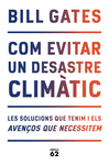 COM EVITAR UN DESASTRE CLIMTIC