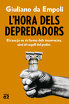 HORA DELS DEPREDADORS, L'