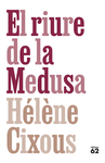 EL RIURE DE LA MEDUSA