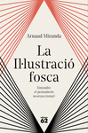 LA IL�LUSTRACI� FOSCA