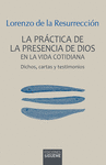 LA PR�CTICA DE LA PRESENCIA DE DIOS EN LA VIDA COTIDIANA