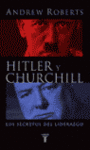 HITLER Y CHURCHILL SECRETOS DEL LIDERAZGO