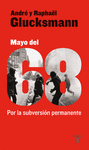 MAYO DEL 68 POR LA SUBVERSION PERMANENTE