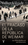 EL FRACASO DE LA REPBLICA DE WEIMAR