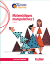 QUADERN. MATEMTIQUES MANIPULATIVES 5 EP - QUINZET-DERIVE. PRODIGI